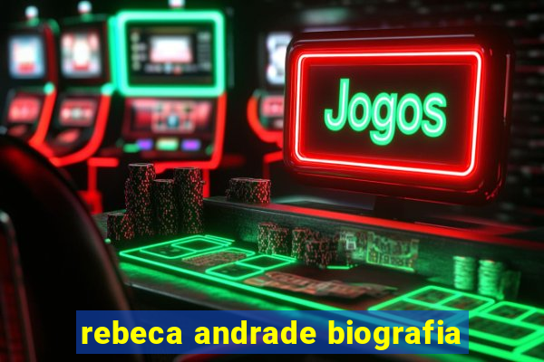 rebeca andrade biografia