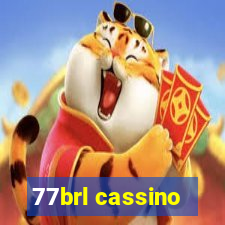 77brl cassino
