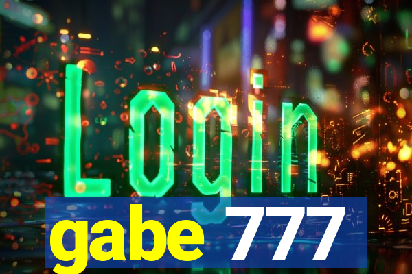 gabe 777