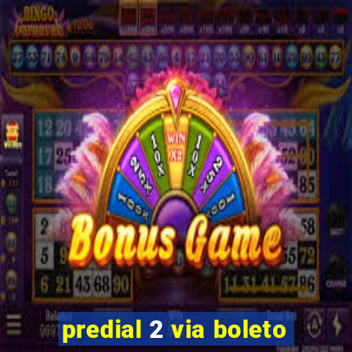predial 2 via boleto