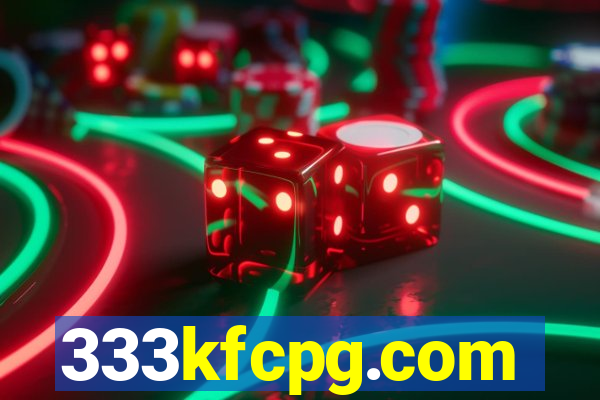333kfcpg.com