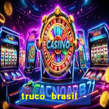 truco brasil - truco online