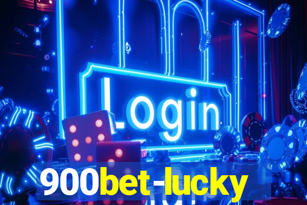 900bet-lucky
