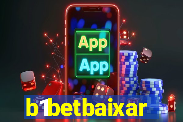 b1betbaixar