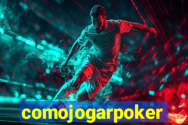 comojogarpoker