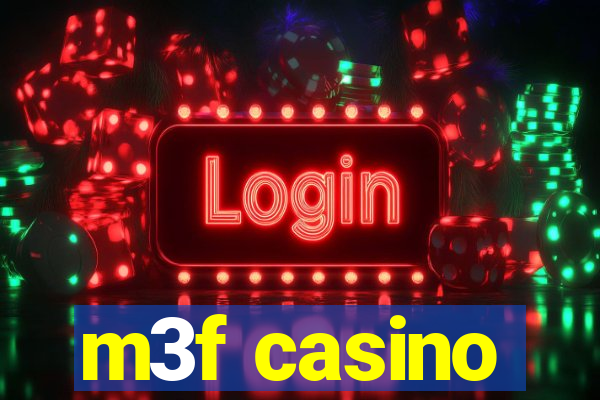 m3f casino