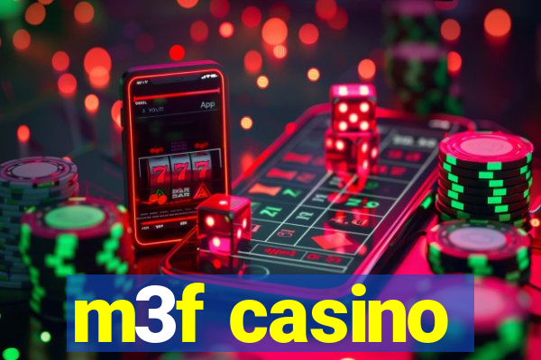 m3f casino