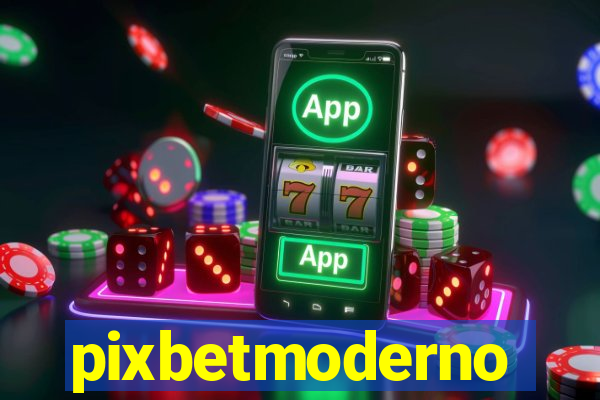 pixbetmoderno