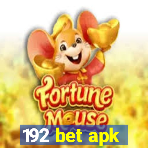 192 bet apk