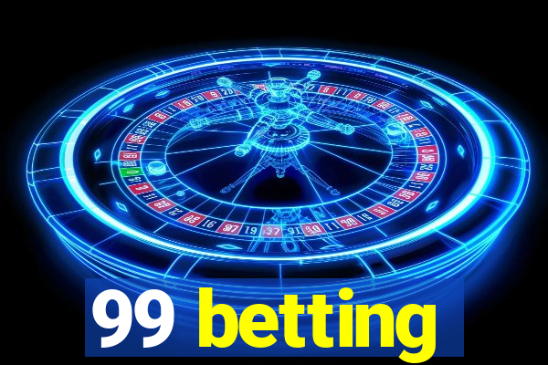 99 betting