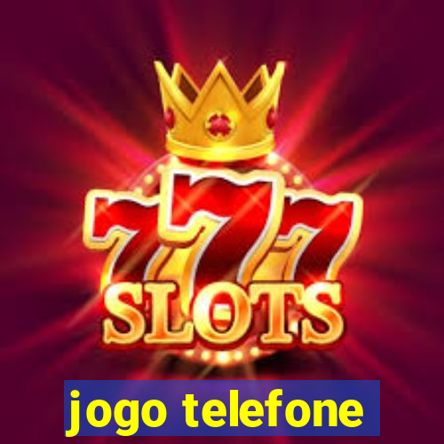 jogo telefone