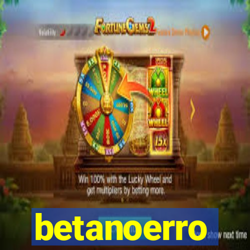 betanoerro