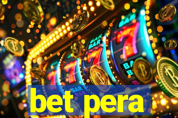 bet pera