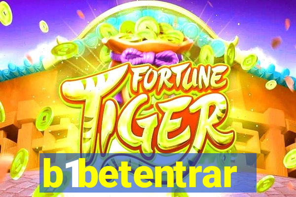 b1betentrar