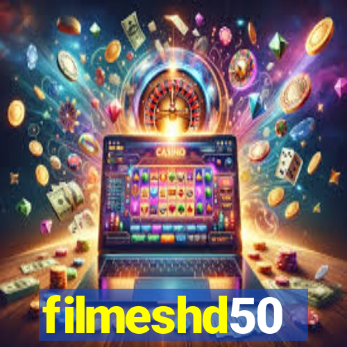 filmeshd50