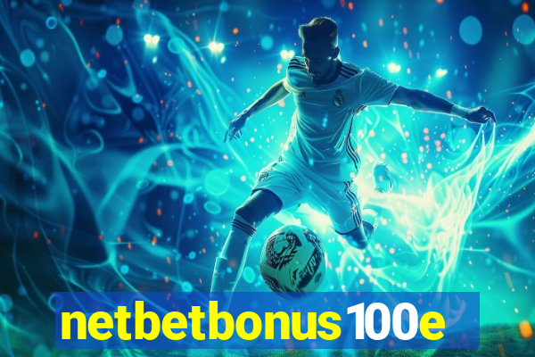 netbetbonus100e