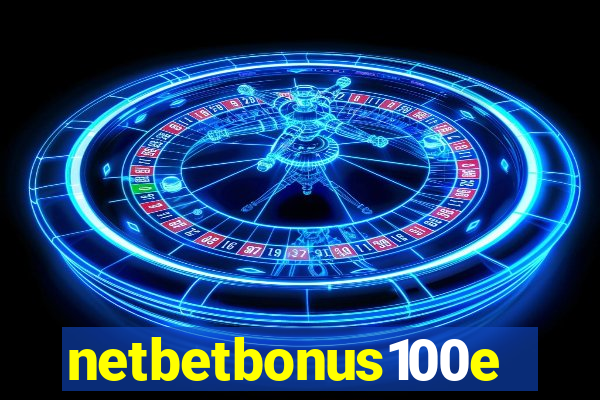 netbetbonus100e
