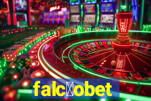 falc茫obet