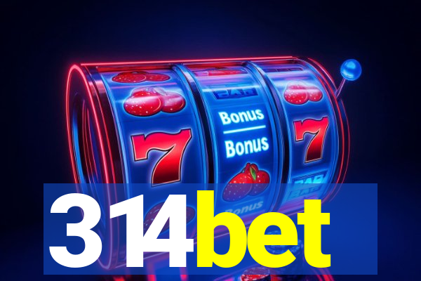 314bet