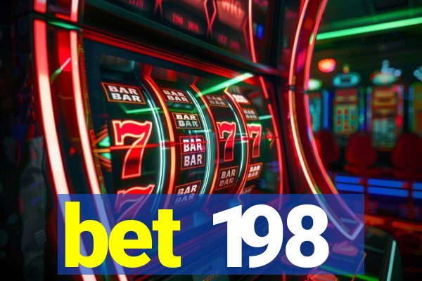 bet 198
