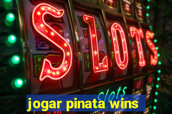 jogar pinata wins