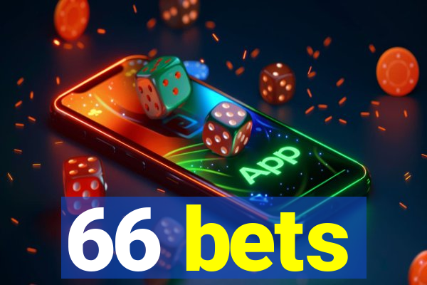 66 bets