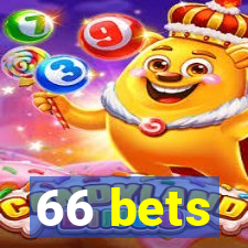 66 bets