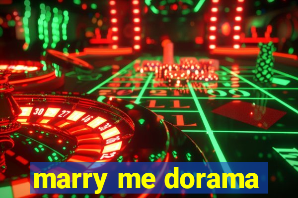 marry me dorama