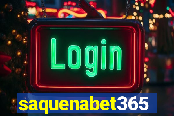 saquenabet365