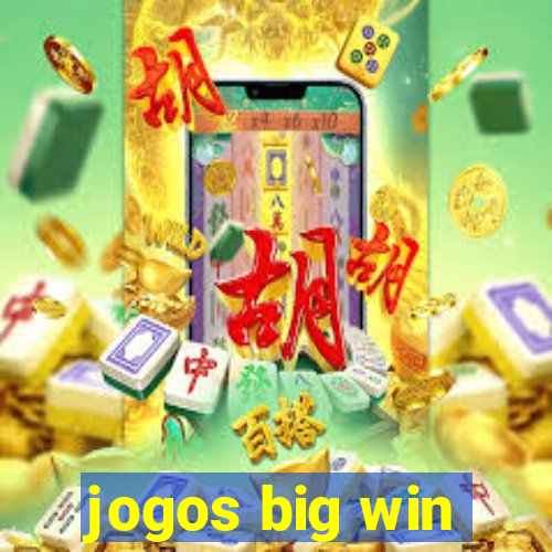 jogos big win