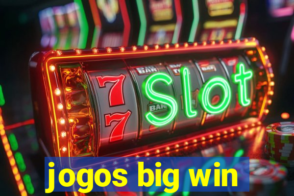 jogos big win