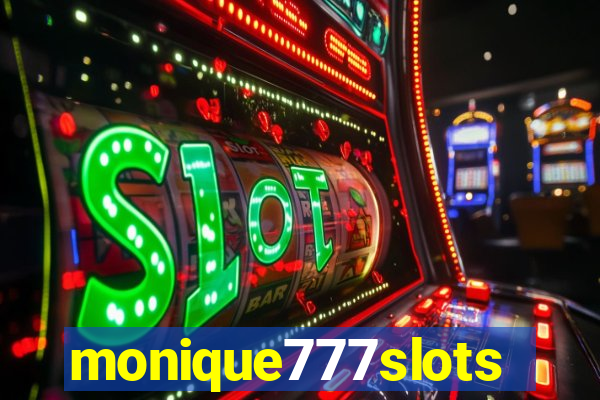 monique777slots