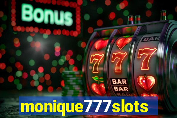 monique777slots
