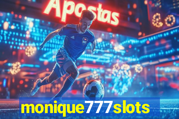 monique777slots