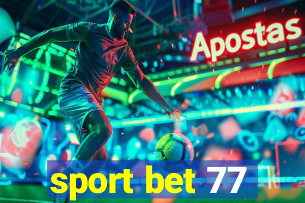 sport bet 77