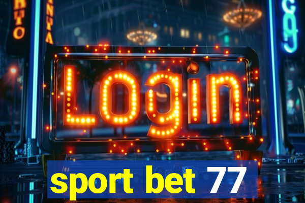 sport bet 77