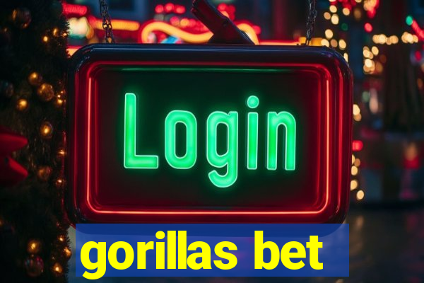 gorillas bet