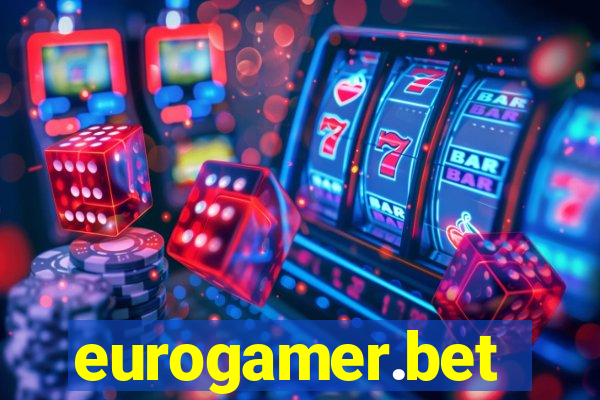 eurogamer.bet