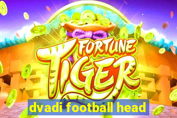 dvadi football head