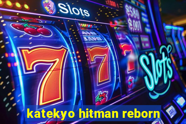katekyo hitman reborn