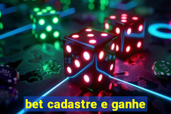 bet cadastre e ganhe