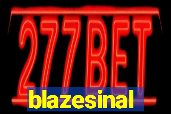 blazesinal
