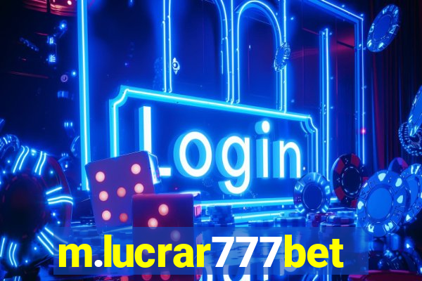 m.lucrar777bet