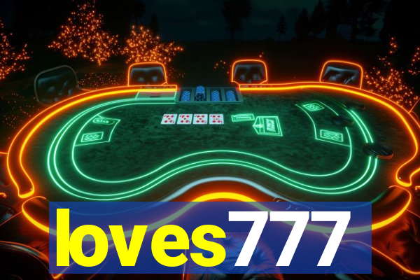 loves777