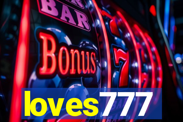 loves777