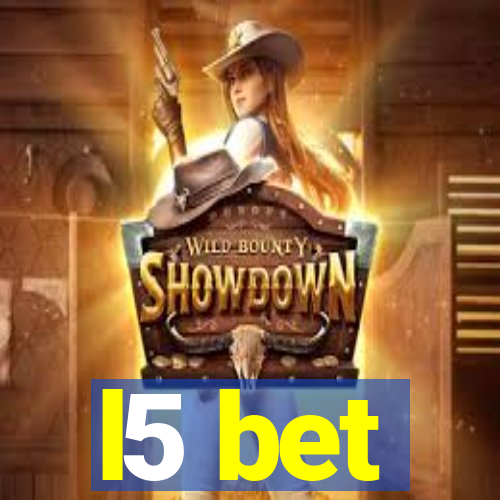 l5 bet