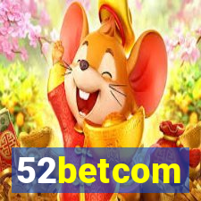 52betcom