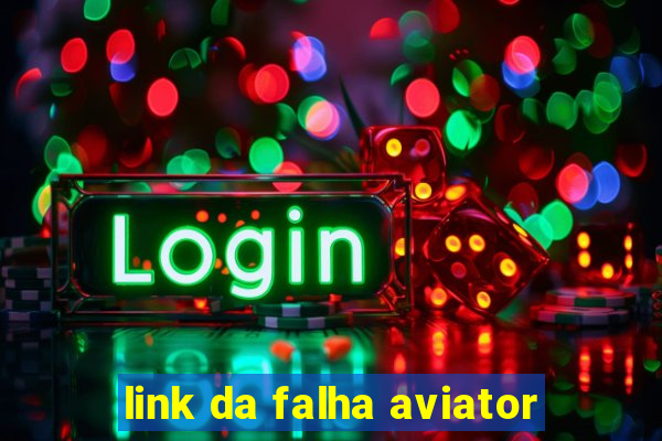 link da falha aviator