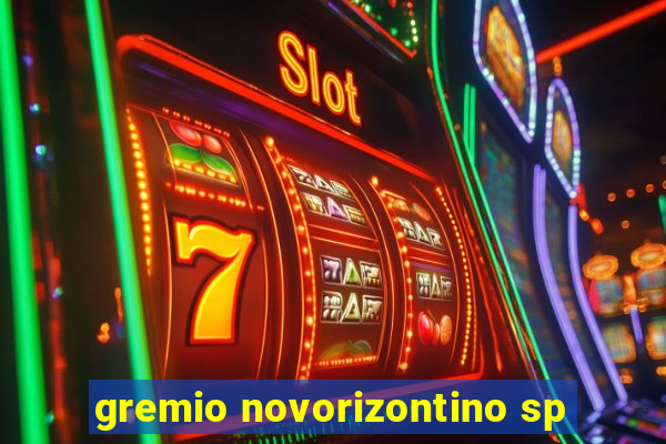 gremio novorizontino sp
