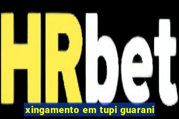 xingamento em tupi guarani